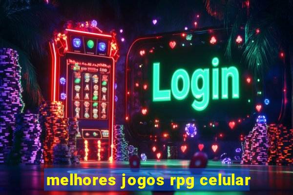 melhores jogos rpg celular